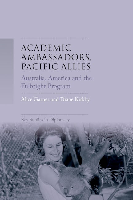 Book cover image for Academic ambassadors, Pacific allies ISBN: 9781526128973